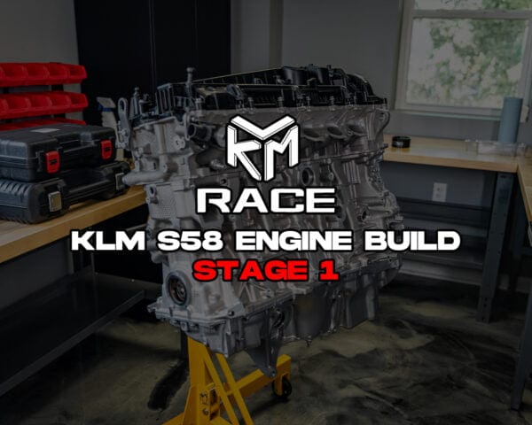 KLM S58 Stage 1 Engine Build